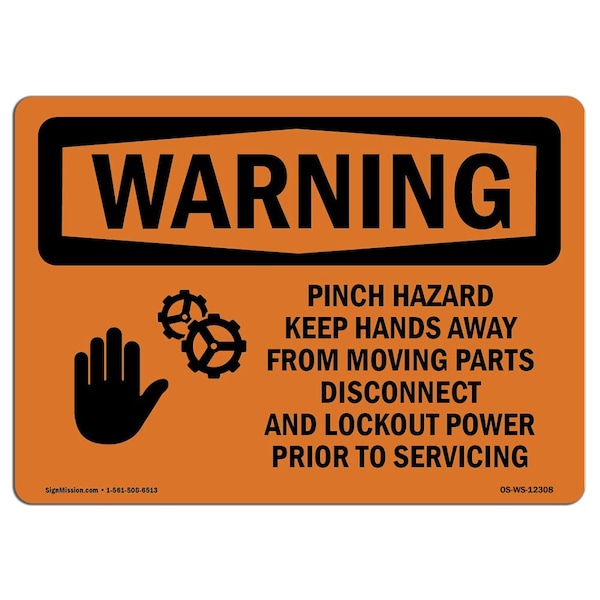 OSHA WARNING Sign, Pinch Hazard Keep Hands Away, 18in X 12in Aluminum, 12" W, 18" L, Landscape